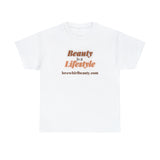 "Beauty is a Lifestyle" Tee